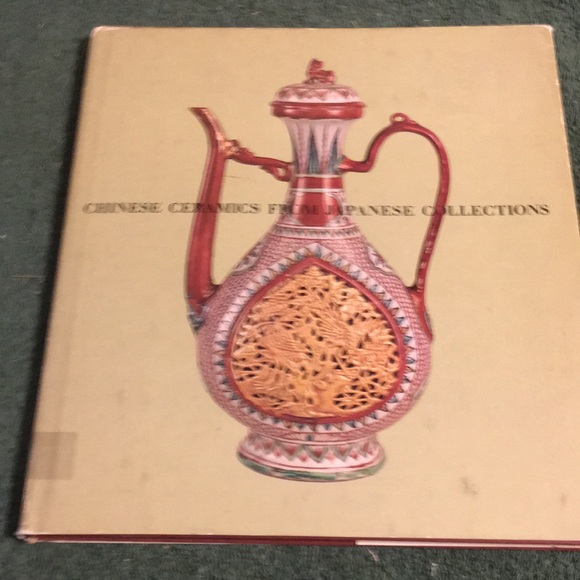 “Chinese Ceramics from Japanese Collections” Hardcover with dust jacket - Picture 1 of 6